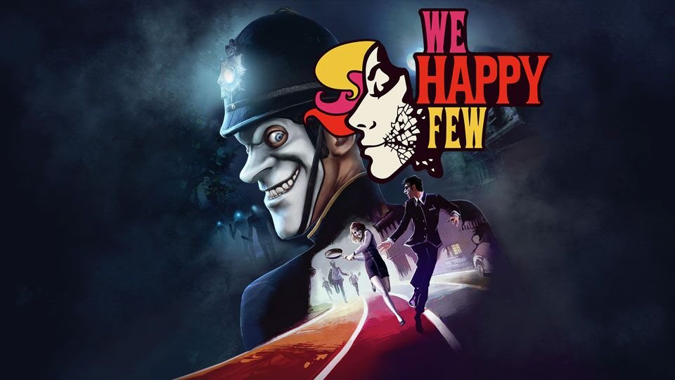 We Happy Few