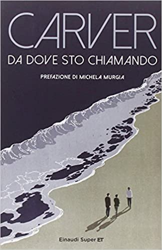 La copertina di "Da dove sto chiamando" di Raymond Carver.